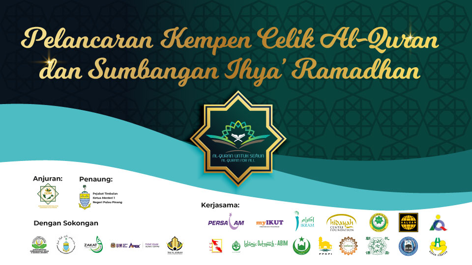 Pelancaran Kempen Celik Al-Quran dan Ihya’ Ramadhan