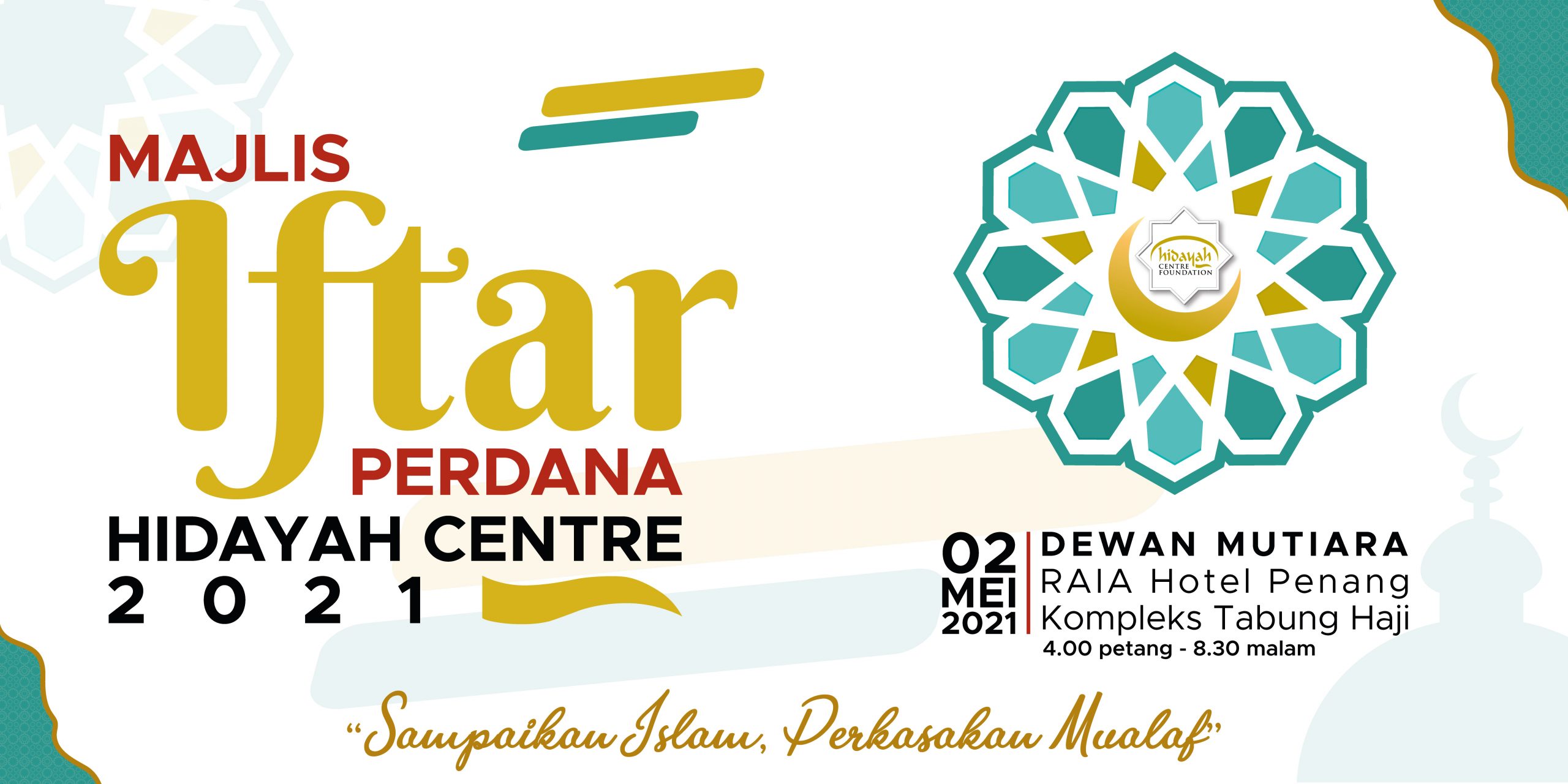 Majlis Iftar Perdana Hidayah Centre Pulau Pinang