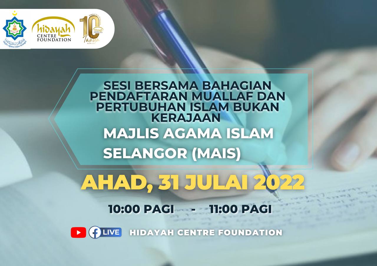 SESI BERSAMA BAHAGIAN PENDAFTARAN MUALLAF & PERTUBUHAN ISLAM BUKAN KERAJAAN(PIBK) MAJLIS AGAMA ISLAM SELANGOR (MAIS)