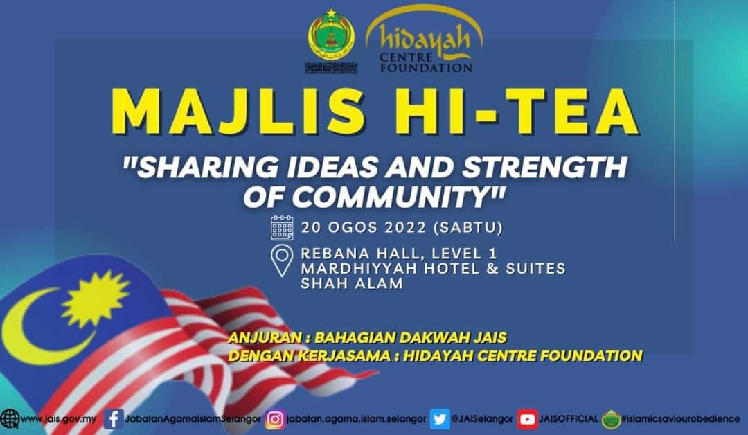 Majlis Hi-Tea Sharing Ideas and Strength for Community