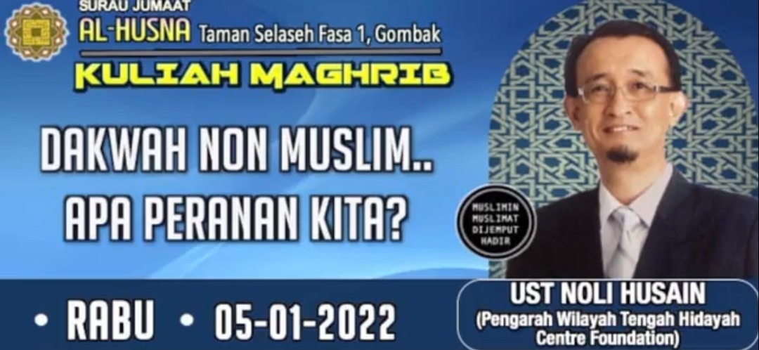 Kuliah Maghrib: Dakwah Non Muslim, Apa Peranan Kita?