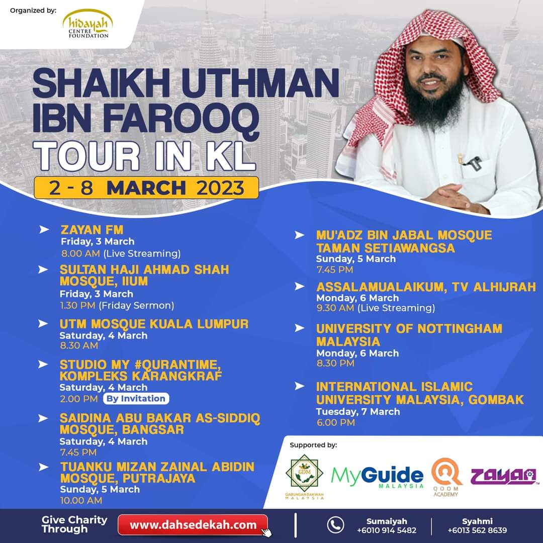 Shaikh Uthman ibn Farooq Tour in Kuala Lumpur (SUF Tour)