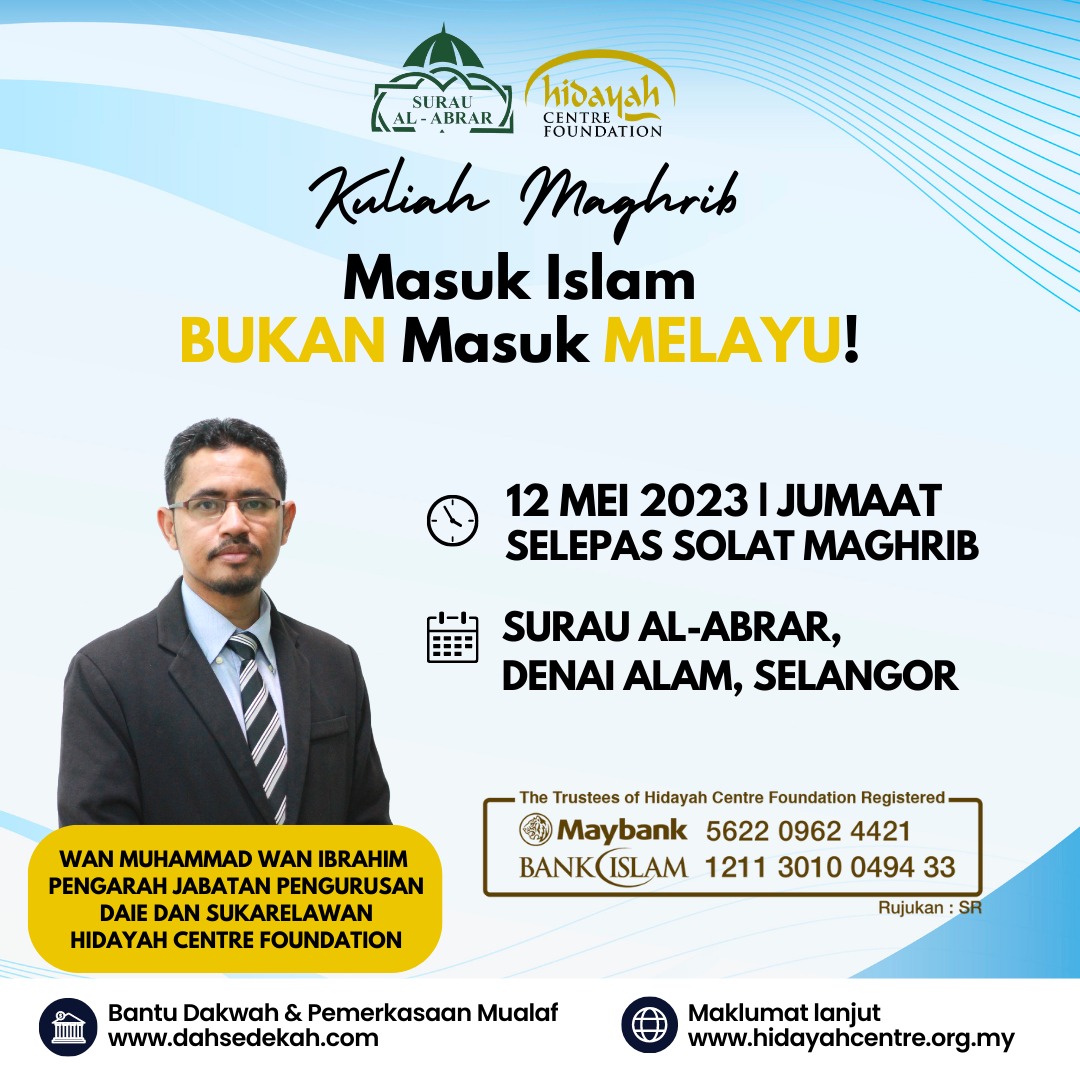 Kuliah Magrib: Masuk Islam Bukan Masuk Melayu